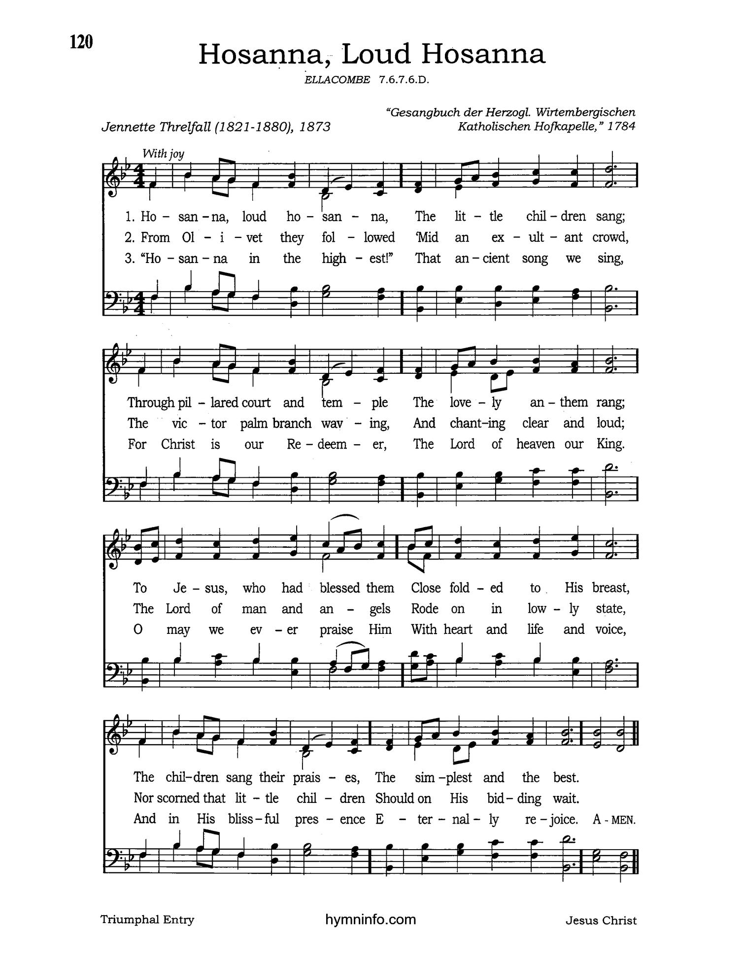 Hosanna, Loud Hosanna